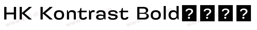 HK Kontrast Bold字体转换